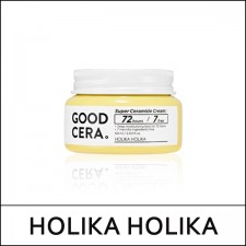 [HOLIKA HOLIKA] ★ Sale 42% ★ ⓑ Good Cera Super Ceramide Cream 60ml / ⓘ 421 / 23150() / 24,000 won(6) / 소비자가 인상