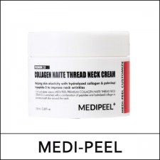 [MEDI-PEEL] MEDIPEEL ★ Sale 80% ★ (ho) Naite Thread Neck Cream 100ml / Premium Collagen / Neck Cream 2.0 / Box 60 / ⓙ 99(09) / (bo) 89(8R)193 / 53,000 won(8)